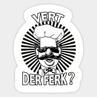 Vintage Vert der ferk - Swedish Chef Sticker